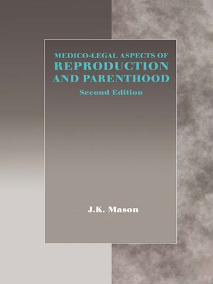 cover image of Medico-Legal Aspects of Reproduction and Parenthood